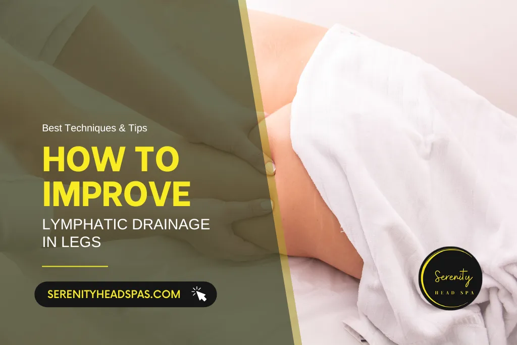 How to Improve Lymphatic Drainage in Legs
